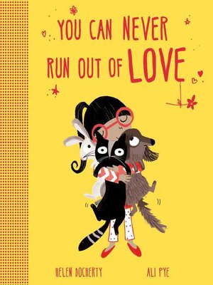 cover image of You Can Never Run Out of Love